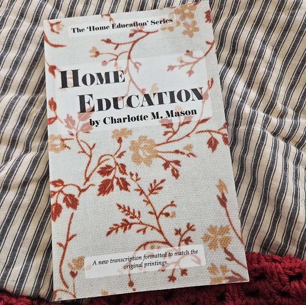 Home Education by Charlotte Mason Book